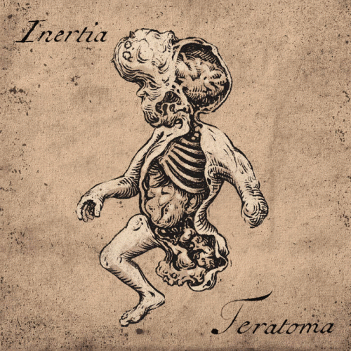 Inertia (USA-2) : Teratoma